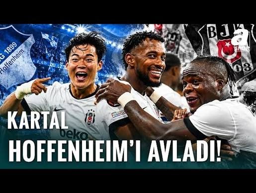 Hoffenheim 2-3 Beşiktaş Maç Özeti | Kartal, Almanya’da kazandı